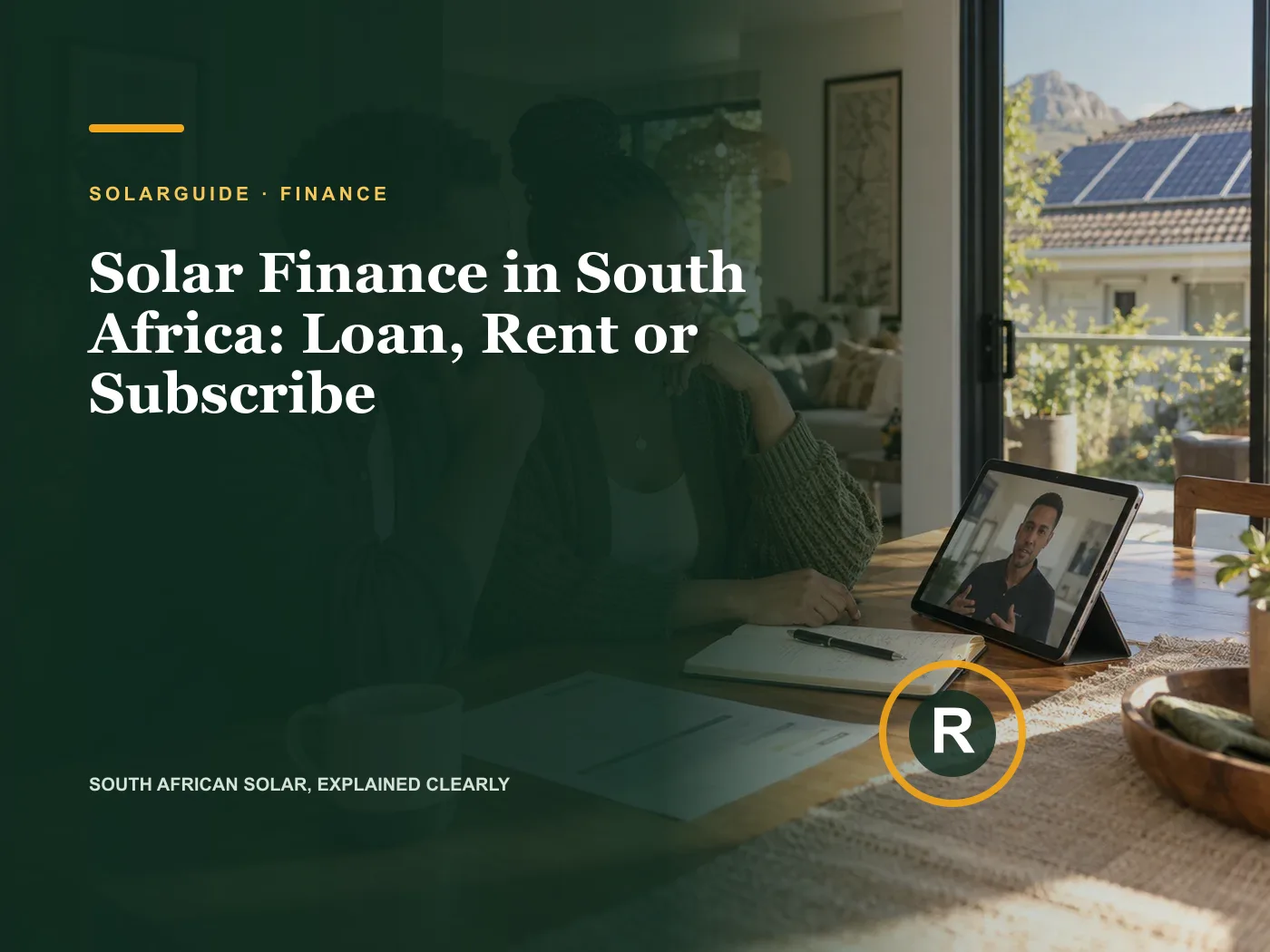 Solar Finance in South Africa: Loan, Rent or Subscribe